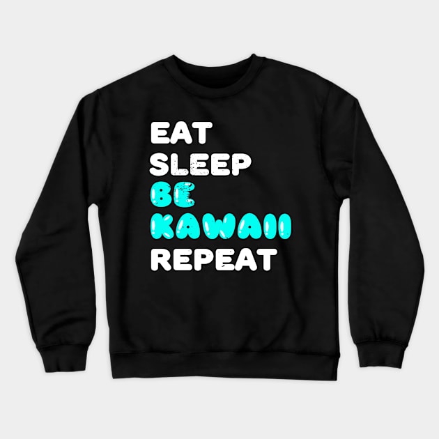 Kawaii Anime Girl Gift I Eat Sleep Anime Repeat Crewneck Sweatshirt by Alex21